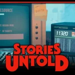 Stories Untold Free Download